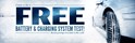 Stop in for a free battery and charging system test! Contact us for more information.